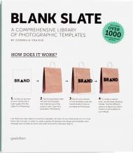 Blank Slate: A Comprehensive Library of Photographic Templates, автор: Cordelia Craigie