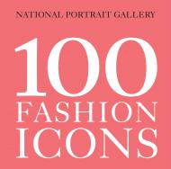 100 Fashion Icons, автор: Magda Keaney