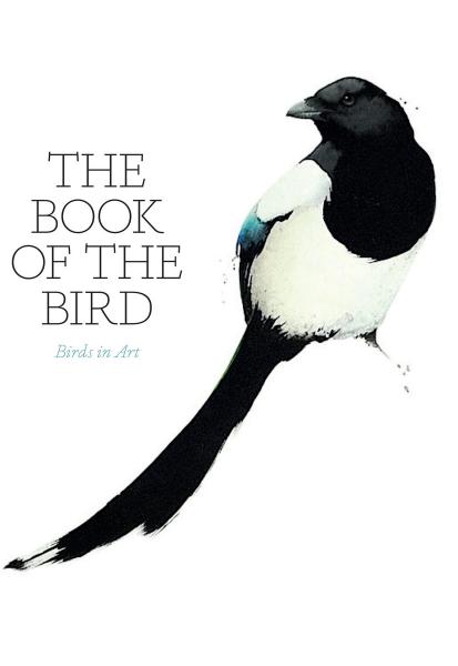 книга Book of the Bird: Birds in Art, автор: Angus Hyland and Kendra Wilson
