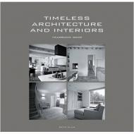 Timeless Architecture and Interiors: Yearbook 2009, автор: Wim Pauwels