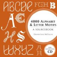 4000 Alphabet and Letter Motifs: A Sourcebook, автор: Graham McCallum