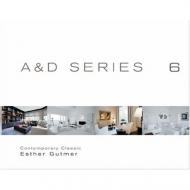 A&D SERIES 06: Contemporary Classic - Esther Gutmer, автор: Wim Pauwels
