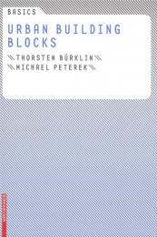 Basics Urban Building Blocks, автор: Thorsten Burklin