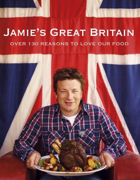 книга Jamie's Great Britain, автор: Jamie Oliver