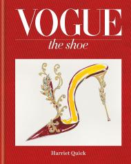 Vogue The Shoe, автор: Harriet Quick