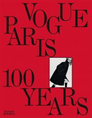 Vogue Paris: 100 Years, автор: Sylvie Lécallier 