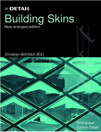 обложка книги In Detail: Building Skins книга In Detail: Building Skins, автор: Christian Schittich