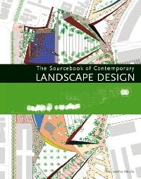 обложка книги The Sourcebook of Contemporary Landscape Design книга The Sourcebook of Contemporary Landscape Design, автор: Alex Sanchez Vidiella