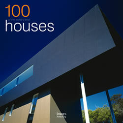 обложка книги 100 of The World's Best Houses книга 100 of The World's Best Houses, автор: