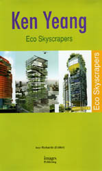 книга Eco Skyscrapers, автор: Ken Yeang