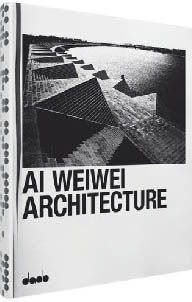 обложка книги Ai Weiwei Architecture книга Ai Weiwei Architecture, автор: Caroline Klein