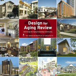обложка книги Design for Aging Review 10: AIA Design for Aging Knowledge Community книга Design for Aging Review 10: AIA Design for Aging Knowledge Community, автор: American Institute Architects