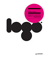 обложка книги LOGO. Создание логотипов. Самые современные разработки книга LOGO. Создание логотипов. Самые современные разработки, автор: Майкл Эвами