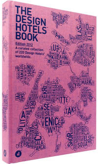 обложка книги The Design Hotels™ Book. Edition 2012 книга The Design Hotels™ Book. Edition 2012, автор: