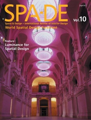 обложка книги SPA-DE 10: Space and Design - Luminance for Spatial Design книга SPA-DE 10: Space and Design - Luminance for Spatial Design, автор: