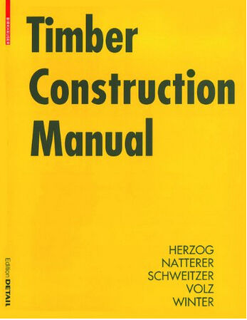 обложка книги Timber Construction Manual книга Timber Construction Manual, автор: Thomas Herzog