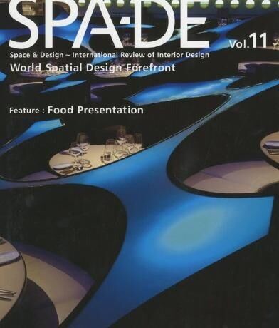 обложка книги SPA-DE 11: Space and Design - Food Presentation книга SPA-DE 11: Space and Design - Food Presentation, автор: