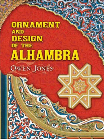 обложка книги Ornament and Design of the Alhambra книга Ornament and Design of the Alhambra, автор: Owen Jones