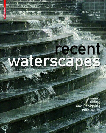 обложка книги Recent Waterscapes: Planning, Building and Designing with Water книга Recent Waterscapes: Planning, Building and Designing with Water, автор: Herbert Dreiseitl, Dieter Grau