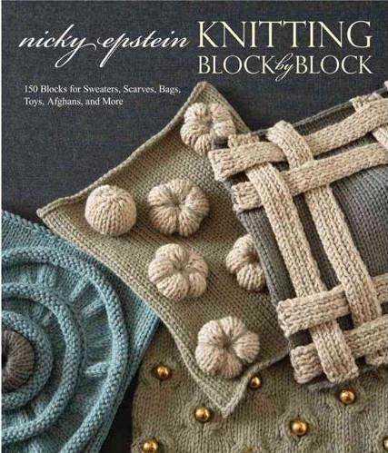 книга Knitting Block by Block, автор: Nicky Epstein