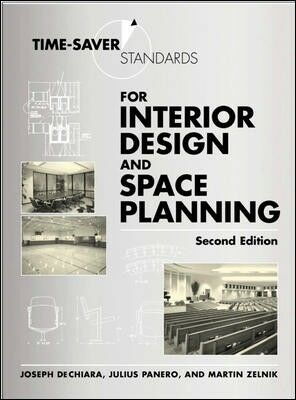 обложка книги Time-Saver Standards for Interior Design and Space Planning, 2nd Edition книга Time-Saver Standards for Interior Design and Space Planning, 2nd Edition, автор: Joseph DeChiara, Julius Panero, Martin Zelnik
