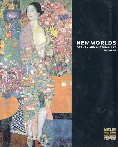 обложка книги New Worlds: German and Austrian Art 1890-1940 книга New Worlds: German and Austrian Art 1890-1940, автор: Renee Price