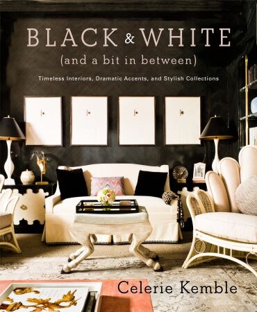 обложка книги Black and White (and a Bit in Between). Timeless Interiors, Dramatic Accents, and Stylish Collections книга Black and White (and a Bit in Between). Timeless Interiors, Dramatic Accents, and Stylish Collections, автор: Celerie Kemble