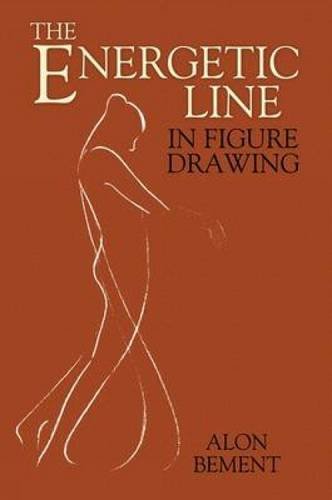 книга The Energetic Line in Figure Drawing, автор: Alon Bement