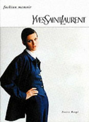 обложка книги Yves Saint Laurent книга Yves Saint Laurent, автор: Pierre Berge