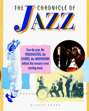 обложка книги The Chronicle of Jazz книга The Chronicle of Jazz, автор: