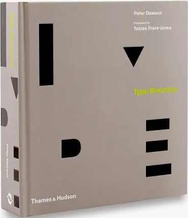 книга Type Directory, автор: Peter Dawson, Tobias Frere-Jones