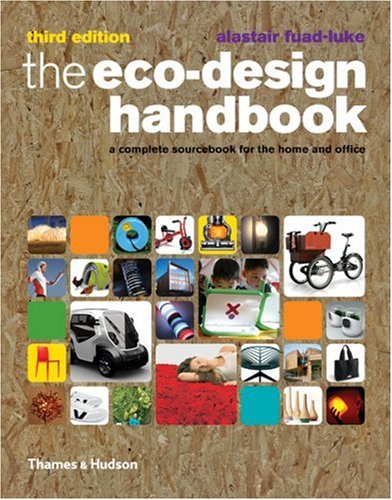 книга The Eco-Design Handbook: A Complete Sourcebook для Home and Office, автор: Alastair Fuad-Luke
