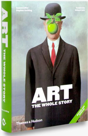 книга Art: The Whole Story - УЦЕКА - пошкоджена обкладинка, автор: Stephen Farthing, Richard Cork