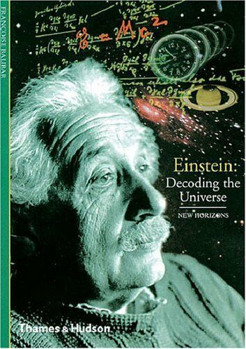 обложка книги Einstein - Decoding the Universe книга Einstein - Decoding the Universe, автор: Francoise Balibar
