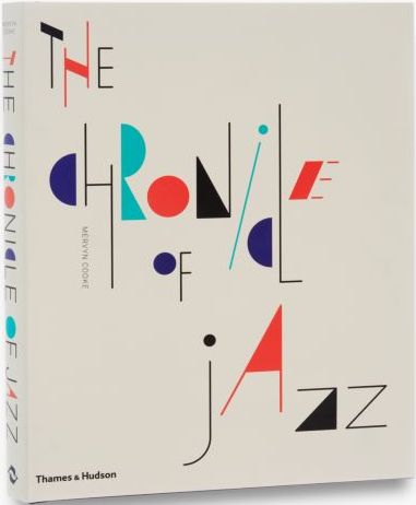 обложка книги The Chronicle of Jazz книга The Chronicle of Jazz, автор: Mervyn Cooke