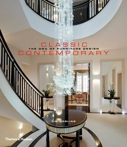 обложка книги Classic Contemporary: The DNA of Furniture Design книга Classic Contemporary: The DNA of Furniture Design, автор: Tim Gosling