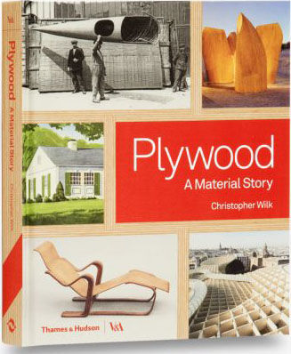 обложка книги Plywood: A Material Story книга Plywood: A Material Story, автор: Christopher Wilk