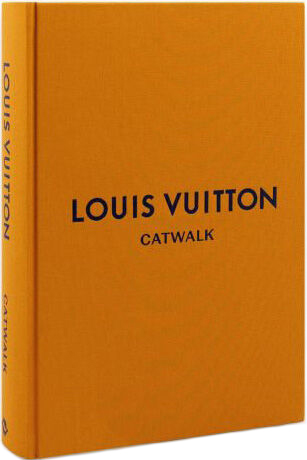 обложка книги Louis Vuitton Catwalk: The Complete Fashion Collections книга Louis Vuitton Catwalk: The Complete Fashion Collections, автор: Jo Ellison, Louise Rytter