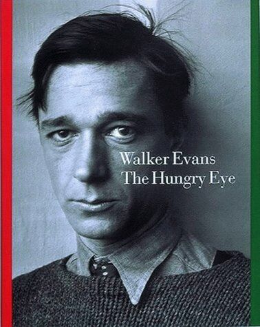 обложка книги Walker Evans: The Hungry Eye книга Walker Evans: The Hungry Eye, автор: Gilles Mora, John T. Hill