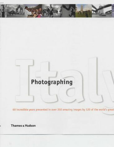 обложка книги Photographing Italy книга Photographing Italy, автор: Giovanna Calvenzi