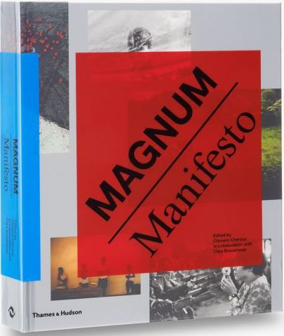 обложка книги Magnum Manifesto книга Magnum Manifesto, автор: Clément Chéroux, Clara Bouveresse
