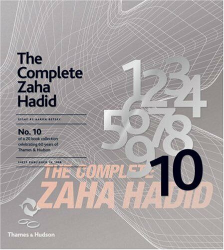 обложка книги The Complete Zaha Hadid книга The Complete Zaha Hadid, автор: Aaron Betsky
