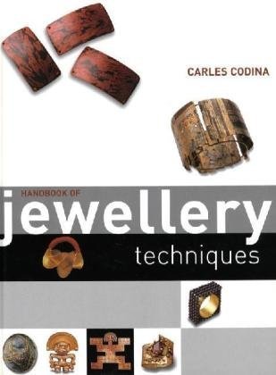книга Handbook of Jewellery Techniques, автор: Carles Codina
