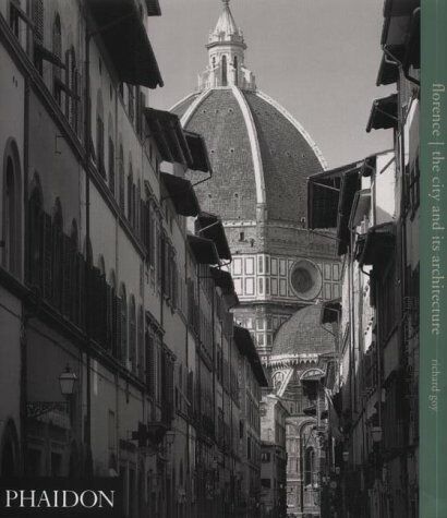 обложка книги Florence: The City and Its Architecture книга Florence: The City and Its Architecture, автор: Richard Goy