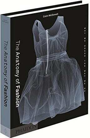 обложка книги The Anatomy of Fashion: Why We Dress the Way We Do книга The Anatomy of Fashion: Why We Dress the Way We Do, автор: Colin McDowell