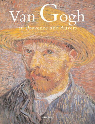 обложка книги Van Gogh in Provence and Auvers книга Van Gogh in Provence and Auvers, автор: Bogomila Welsh-Ovcharov