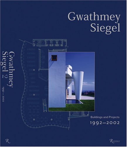 книга Gwathmey Siegel. Buildings and Projects 1992-2002, автор: Charles Gwathmey