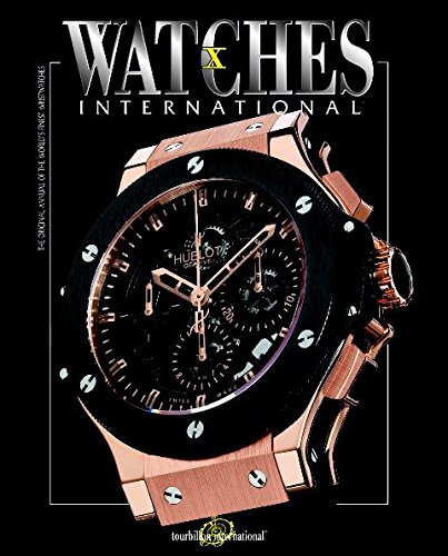 книга Watches International Volume X, автор: Tourbillon International