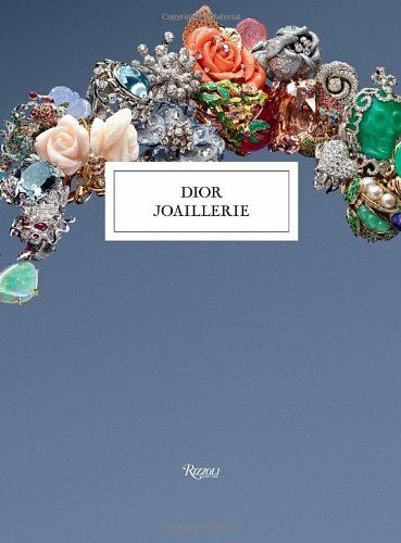 обложка книги Dior Joaillerie книга Dior Joaillerie, автор: Michele Heuze