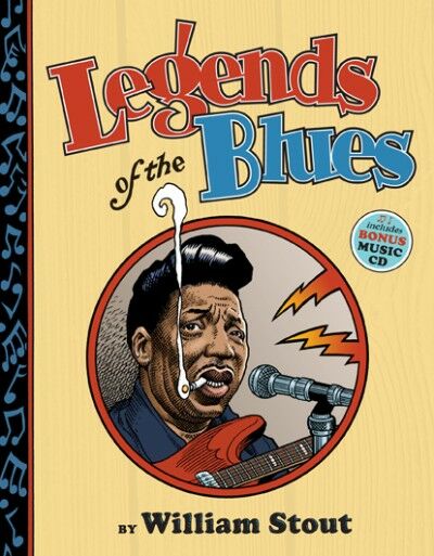 обложка книги Legends of the Blues книга Legends of the Blues, автор: William Stout